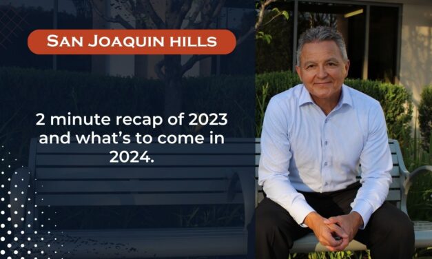 San Joaquin Hills 2023 recap and what’s to come for 2024.